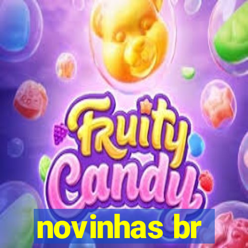 novinhas br